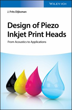 Design of Piezo Inkjet Print Heads (eBook, ePUB) - Dijksman, J. Frits