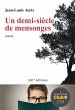 Un demi-siècle de mensonges (eBook,... - Bild 1