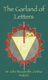 The Garland of Letters: Studies in the Mantra-&#346;astra
