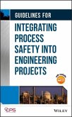 Guidelines for Integrating Process Safety into Engineering Projects (eBook, ePUB)