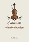 Wien bleibt Wien (eBook, ePUB)