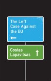 The Left Case Against the EU (eBook, ePUB)