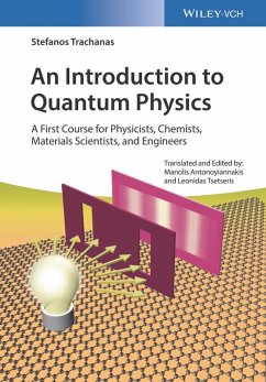 An Introduction to Quantum Physics (eBook, ePUB) - Trachanas, Stefanos