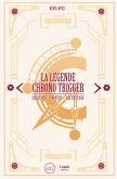 La Légende Chrono Trigger (eBook, ePUB)