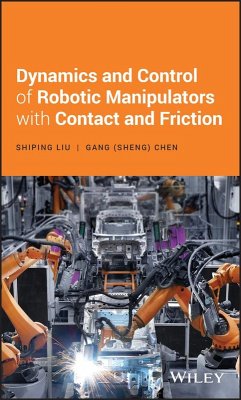 Cover Dynamics and Control of Robotic Manipulators with Contact and Friction (eBook, ePUB)