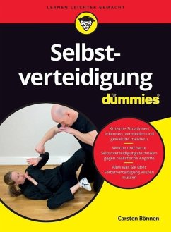 Selbstverteidigung für Dummies (eBook, ePUB) - Bönnen, Carsten