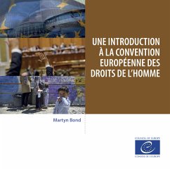 Une introduction à la Convention européenne des droits de l’homme (eBook, ePUB) - Bond, Martyn