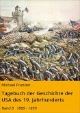 Tagebuch der Geschichte der USA des 19. Jahrhunderts (eBook, ePUB)