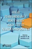 High Performance Polymers and Their Nanocomposites (eBook, ePUB)