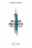 The Legend of Final Fantasy VII (eBook, ePUB)