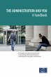 The administration and you - A handbook... - Bild 1