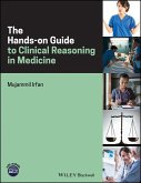 The Hands-on Guide to Clinical Reasoning in Medicine (eBook, ePUB)