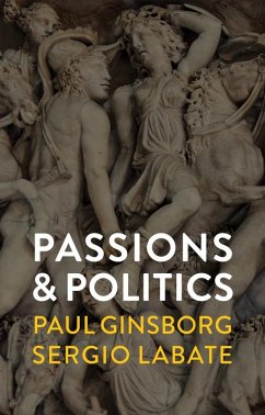 Cover Passions and Politics (eBook, ePUB)