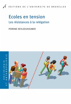 Ecoles en tension (eBook, ePUB) - Devleeshouwer, Perrine