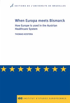 When Europe meets Bismarck (eBook, ePUB) - Kostera, Thomas