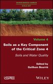 Soils as a Key Component of the Critical Zone 4 (eBook, ePUB)