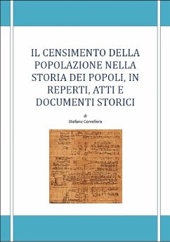 Il censimento della popolazione e la storia dei popoli, in reperti, atti e documenti storici (eBook, ePUB) - Cervellera, Stefano