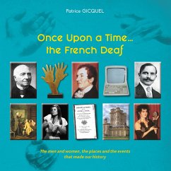 Once upon a time... The french deaf - Gicquel, Patrice