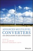 Advanced Multilevel Converters and Applications in Grid Integration (eBook, ePUB)