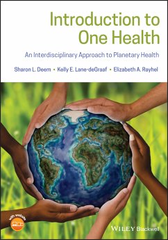 Introduction to One Health (eBook, ePUB) - Deem, Sharon L.; Lane-deGraaf, Kelly E.; Rayhel, Elizabeth A.