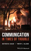 Communication in Times of Trouble (eBook, ePUB)