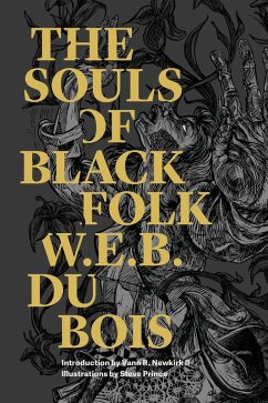 Souls of Black Folk (eBook, ePUB) - W. E. B. Du Bois, Du Bois