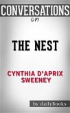 The Nest: by Cynthia D'Aprix Sweeney   Conversation Starters (eBook, ePUB)