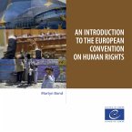 An introduction to the European Convention on Human Rights (eBook, ePUB)