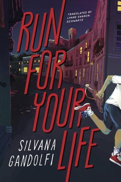 Run for Your Life (eBook, ePUB) - Silvana Gandolfi, Gandolfi