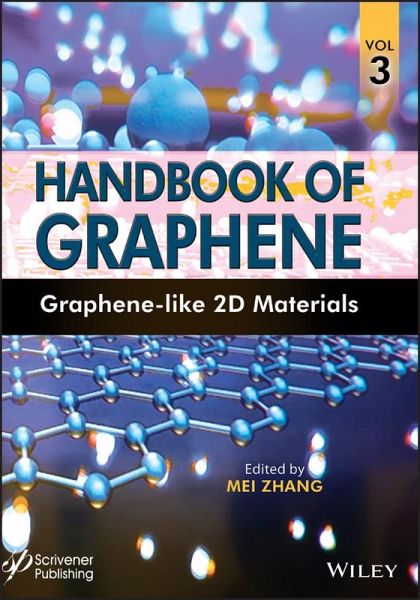 Handbook of Graphene, Volume 3 (eBook, ePUB) Handbook of Graphene, Volume 3 (eBook, ePUB)