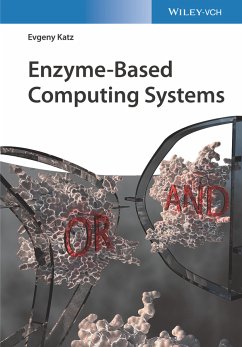 Enzyme-Based Computing Systems (eBook, PDF) - Katz, Evgeny