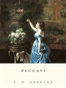 Peccavi (eBook, ePUB) - W. Hornung, E.