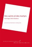 Des saints et des martyrs (eBook, ePUB)