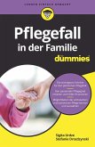 Pflegefall in der Familie für Dummies (eBook, ePUB)