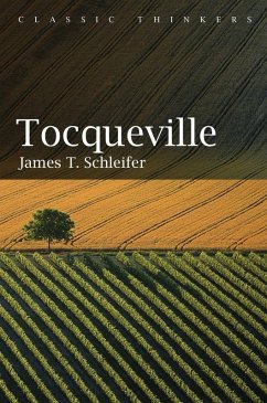 Tocqueville (eBook, ePUB) - Schleifer, James T.