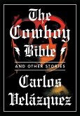 Cowboy Bible and Other Stories (eBook, ePUB)