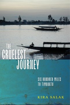 Cruelest Journey (eBook, ePUB) - Kira Salak, Salak Cruelest Journey (eBook, ePUB) - Kira Salak, Salak