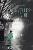 Nouvelles voies (eBook, ePUB)