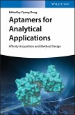 Aptamers for Analytical Applications (eBook, ePUB)