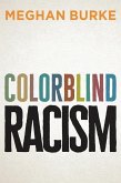 Colorblind Racism (eBook, ePUB)