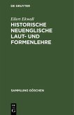 Historische neuenglische Laut- und Formenlehre (eBook, PDF)
