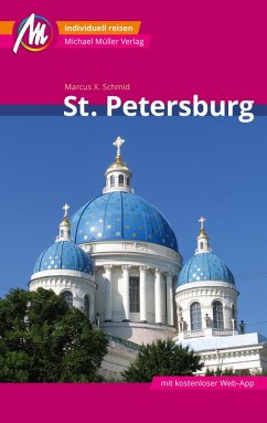 St. Petersburg Reiseführer Michael Müller Verlag (eBook, ePUB) - Schmid, Marcus X.