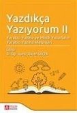 Yazdikca Yaziyorum 2 Yazdikca Yaziyorum 2