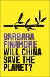 Will China Save the Planet? (eBook,... - Bild 1
