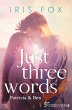 Just three words (eBook, ePUB) - Bild 1