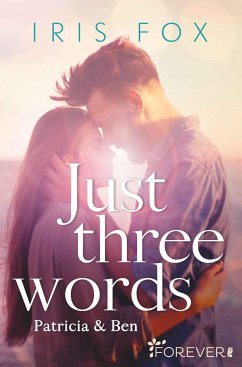 Just three words (eBook, ePUB) - Fox, Iris