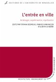 L'entrée en ville (eBook, ePUB)