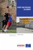 Sport and prisons in Europe (eBook, ePUB)