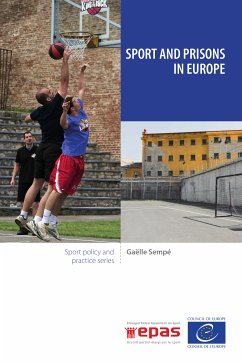 Sport and prisons in Europe (eBook, ePUB) - Sempé, Gaëlle