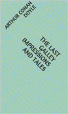 The Last Galley Impressions and Tales (eBook, ePUB)